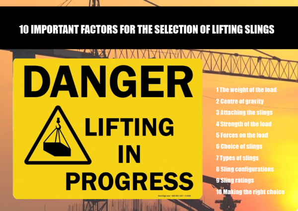 10 Important Factors for the Selection of Lifting Slings